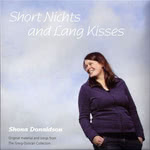 Shona Donaldson: Short Nichts and Lang Kisses (Deveron DEVCD004)