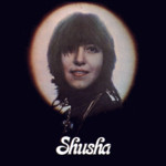 Shusha: Shusha (United Artists 29757)
