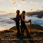 Mickey & Michelle: Solace in Wonder (Mickey & Michelle)