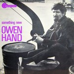 Owen Hand: Something New (Transatlantic TRA 127)