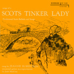 Jeannie Robertson: Songs of a Scots Tinker Lady (Riverside RLP 12-633)
