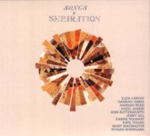 Songs of Separation: Songs of Separation (Navigator NAVIGATOR094)