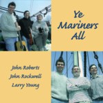 Ye Mariners All: Songs of the Sea (Golden Hind GHM-106)
