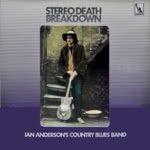 Ian Anderson's Country Blues Band: Stereo Death Breakdown (Liberty LBS 83242E)