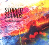 Tuulikki Bartosik: Storied Sounds (RootBeat RBRCD31)