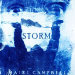 Mairi Campbell: Storm (Greengold)