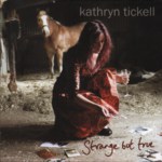 Kathryn Tickell: Strange But True (Park PRKCD 90)