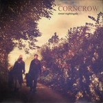 Corncrow: Sweet Nightingale (Corncrow CC1)