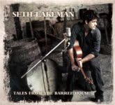 Seth Lakeman: Tales From the Barrel House (India 471108-2)