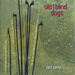 Old Blind Dogs: Tall Tails (Lochshore CDLDL 1220)