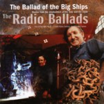 The Ballad of the Big Ships (Gott GOTTCD052)