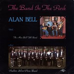 Alan Bell: The Band in the Park (Traditional Sound TSR 039)