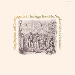 Greg Stephens and Crookfinger Jack: The Beggar Boy of the North (Fellside FE014)