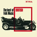 The Best of British Folk Music (Transatlantic XTRA 1031)