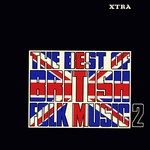 The Best of British Folk Music Volume 2: The New Songs (Transatlantic XTRA 1044)