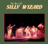 Silly Wizard: The Best of Silly Wizard (Shanachie SH 79048)