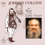 Johnny Collins: The Best of the Early Years (Fellside FTSR1)