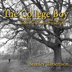 Stanley Robertson: The College Boy (Elphinstone Institute EICD004)