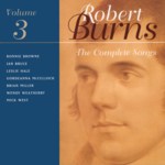 The Complete Songs of Robert Burns Volume 3 (Linn CKD 062)