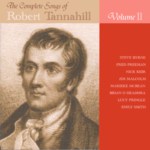 The Complete Songs of Robert Tannahill Volume II (Brechin All CDBAR010)