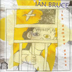 Ian Bruce: The Demons’ Dance (Ruglen LUMS CD 0110)