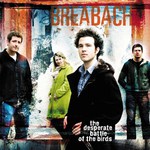 Breabach: The Desperate Battle of the Birds (Breabach BRE001CD)