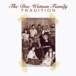 The Watson Family: The Doc Watson Family Tradition (Rounder 11661 0564 2)