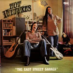 Hot Vultures: The East Street Shakes (Red Rag RRR 015)