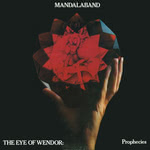 Mandalaband: The Eye of Wendor (Chrysalis CHR 1181)