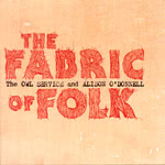 The Owl Service and Alison O'Donell: The Fabric of Folk (Static Caravan VAN142)