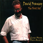 David Francey: The First Set (Greentrax CDTRAX367)