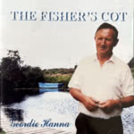 Geordie Hanna: The Fisher’s Cot (Gem)