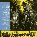 Fair Game and Foul (Caedmon TC1163)
