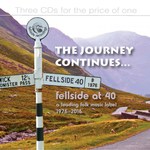 The Journey Continues (Fellside FECD272)
