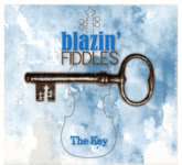 Blazin’ Fiddles: The Key (Blazin’ Fiddles BFCD2017)