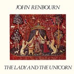 John Renbourn: The Lady and the Unicorn (Transatlantic TRA 224)