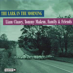 The Lark in the Morning (Tradition TCD 1001)
