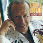 Charlie Louvin: The Longest Train (Munich WMCD 1056)