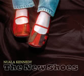 Nuala Kennedy: The New Shoes (Compass 7 4452-2)