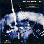 Rational Anthem: The Northern Trawl (Humberside Leisure Services HLS001)
