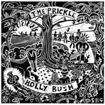 Goblin Band: The Prickle Holly Bush (Broadside Hacks)