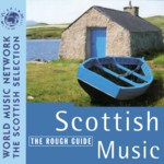 The Rough Guide to Scottish Music (World Music RGNET 1004 CD)