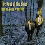 Robin and Barry Dransfield: The Rout of the Blues (Trailer LERCD2011)