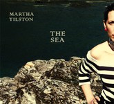 Martha Tilston: The Sea (Squiggly SQRCD08)