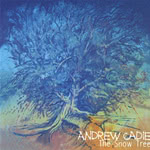 Andrew Cadie: The Snow Tree (Border Fray BF06001)