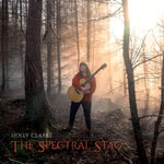 Holly Clarke: The Spectral Stag (Holly Clarke)