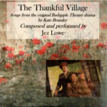 Jez Lowe: The Thankful Village