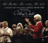 The Theme, the Song, the Joy (Village Carols VCF103)