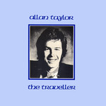 Allan Taylor: The Traveller (Rubber RUB026)