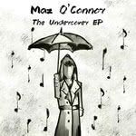 Maz O'Connor: The Undercover EP (Gilded Lily)